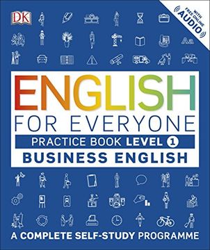 portada English for Everyone Business English Level 1 Practice Book: A Complete Self Study Programme (en Inglés)