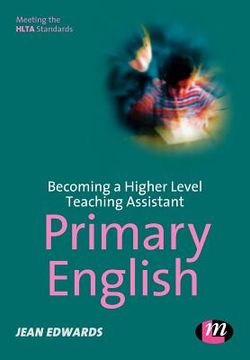 portada Becoming a Higher Level Teaching Assistant: Primary English (en Inglés)