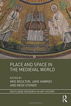 portada Place and Space in the Medieval World (in English)
