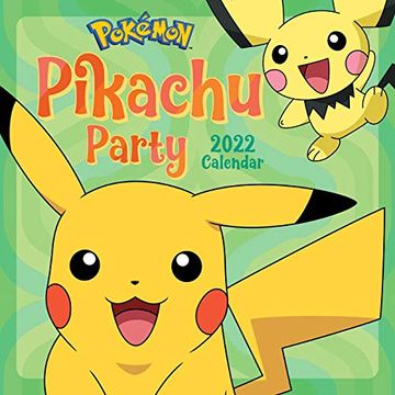 Libro Pokémon Pikachu Party 2022 Wall Calendar (libro en Inglés),  PokÉMon, ISBN 9781419756207. Comprar en Buscalibre