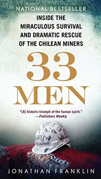 portada 33 Men: Inside the Miraculous Survival and Dramatic Rescue of the Chilean Miners (en Inglés)