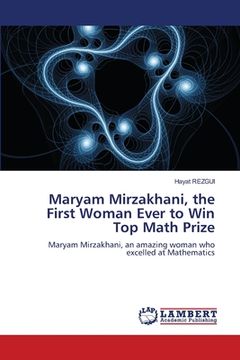 portada Maryam Mirzakhani, the First Woman Ever to Win Top Math Prize (in English)