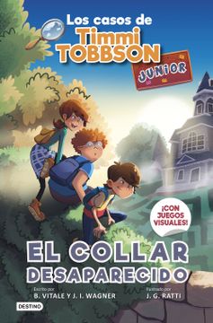 portada LOS CASOS DE TIMMI TOBBSON JUNIOR 2 EL COLLAR DESAPARECIDO (in Spanish)