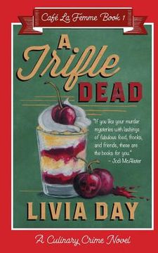 portada A Trifle Dead (Cafe La Femme Mysteries Book 1) (en Inglés)
