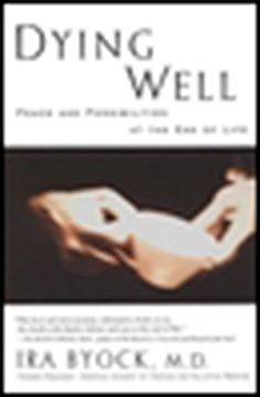 portada Dying Well: Peace and Possibilities at the end of Life (in English)