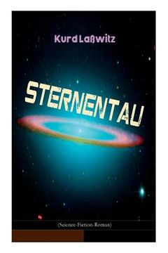 portada Sternentau (Science-Fiction-Roman): Die Pflanze vom Neptunsmond (en Inglés)