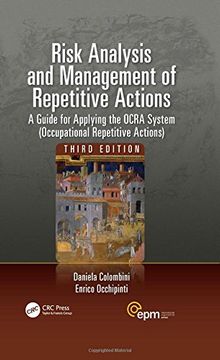 portada Risk Analysis and Management of Repetitive Actions: A Guide for Applying the OCRA System (Occupational Repetitive Actions), Third Edition (Ergonomics Design & Mgmt. Theory & Applications)