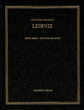 portada Gottfried Wilhelm Leibniz. Sämtliche Schriften und Briefe, Band 20, Juni 1701-März 1702 (en Alemán)