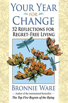 portada Your Year for Change: 52 Reflections for Regret-Free Living (en Inglés)