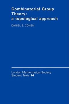 portada Combinatorial Group Theory: A Topological Approach (London Mathematical Society Student Texts) (en Inglés)