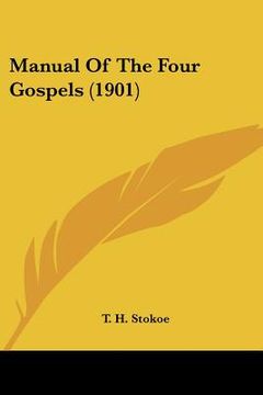 portada manual of the four gospels (1901) (en Inglés)