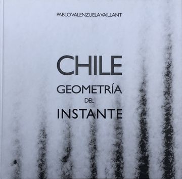 portada Chile, Geometría del Instante (in Spanish)