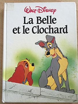 portada La Belle et le Clochard [Reliure Inconnue] Walt Disney