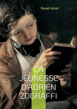 portada La jeunesse d'Adrien Zograffi: Tome 1 (in French)