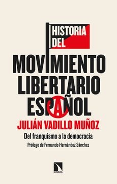 portada Historia del Movimiento Libertario Español