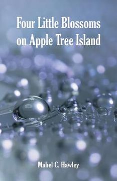 portada Four Little Blossoms on Apple Tree Island (en Inglés)