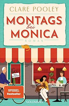 portada Montags bei Monica: Roman (en Alemán)