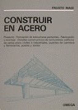 portada CONSTRUIR EN ACERO (TECNOLOGÍA-INGENIERÍA)