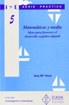 portada Matemáticas y medio (Investigación y Enseñanza. Serie Práctica)