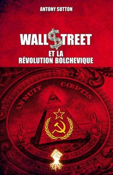 portada Wall Street et la révolution bolchevique: Nouvelle édition (en Francés)