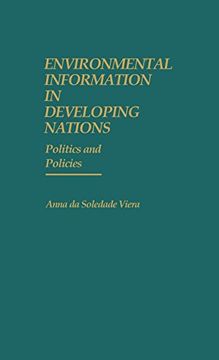 portada Environmental Information in Developing Nations: Politics and Policies (en Inglés)