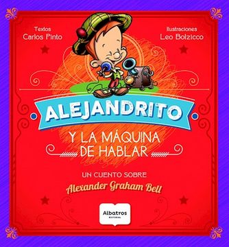 portada Alejandrito y la Maquina de Hablar (in Spanish)