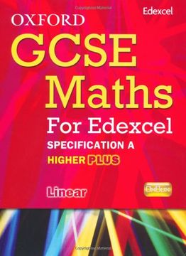 portada Oxford Gcse Maths for Edexcel: Specification a Student Book Higher Plus (A*-B) (en Inglés)
