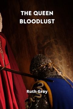 portada The Queen Bloodlust (en Inglés)