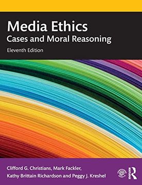portada Media Ethics: Cases and Moral Reasoning 