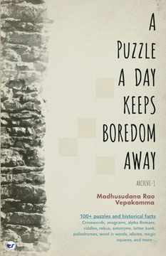 portada A Puzzle a Day Keeps Boredom Away: Archive -1 (in English)