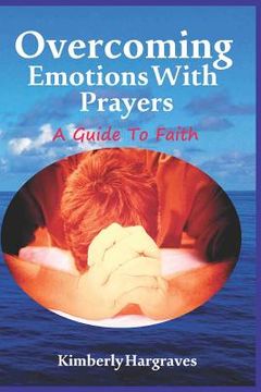portada Overcoming Emotions with Prayers (en Inglés)