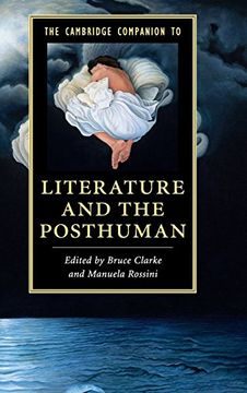 portada The Cambridge Companion to Literature and the Posthuman (Cambridge Companions to Literature) (en Inglés)