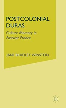 portada Postcolonial Duras: Cultural Memory in Postwar France (en Inglés)