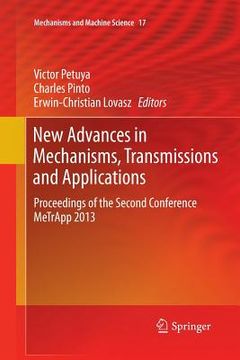 portada New Advances in Mechanisms, Transmissions and Applications: Proceedings of the Second Conference Metrapp 2013 (in English)