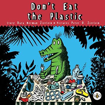 portada Don'T eat the Plastic! (en Inglés)