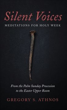 portada Silent Voices: Meditations for Holy Week (en Inglés)