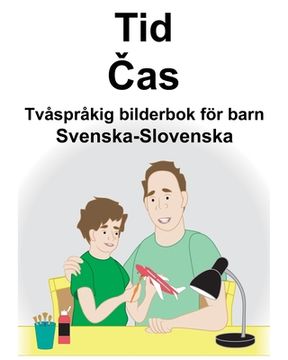 portada Svenska-Slovenska Tid/Čas Tvåspråkig bilderbok för barn (in Swedish)