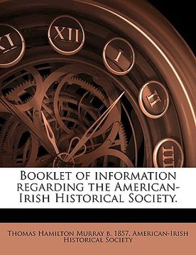 portada booklet of information regarding the american-irish historical society. (en Inglés)