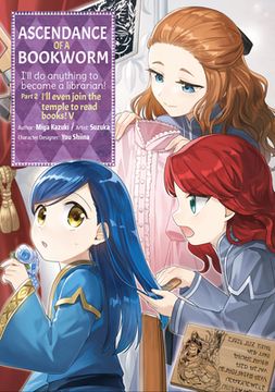 portada Ascendance of a Bookworm (Manga) Part 2 Volume 5 (Ascendance of a Bookworm (Manga) Part 2, 5) (en Inglés)