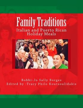 portada Family traditions: Italian and Puerto Rican Holiday meals (en Inglés)