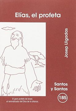 portada Elías, el profeta (SANTOS Y SANTAS) (in Spanish)