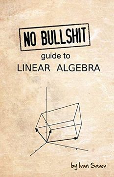 portada No Bullshit Guide to Linear Algebra (en Inglés)