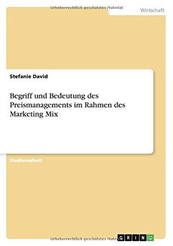 portada Begriff und Bedeutung des Preismanagements im Rahmen des Marketing Mix