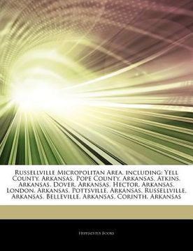 portada articles on russellville micropolitan area, including: yell county, arkansas, pope county, arkansas, atkins, arkansas, dover, arkansas, hector, arkans