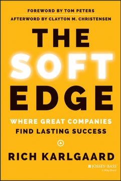 portada The Soft Edge: Where Great Companies Find Lasting Success (in English)