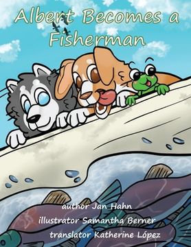 portada Albert Becomes a Fisherman (en Inglés)
