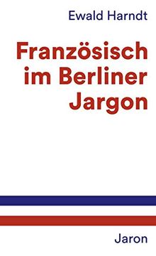 portada Französisch im Berliner Jargon