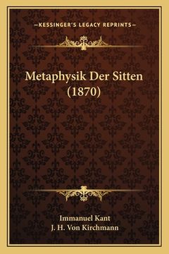 portada Metaphysik Der Sitten (1870) (en Alemán)