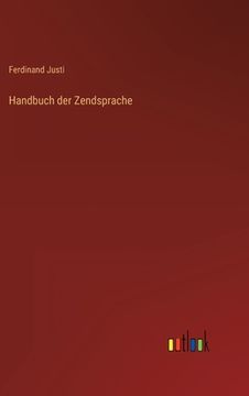 portada Handbuch der Zendsprache (en Alemán)