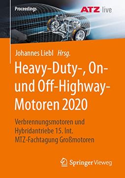 portada Heavy-Duty-, on- und Off-Highway-Motoren 2020: Verbrennungsmotoren und Hybridantriebe 15. Int. Mtz-Fachtagung Großmotoren (en Alemán)